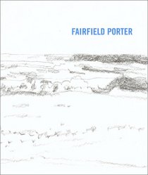 Fairfield Porter, Drawings From the Estate