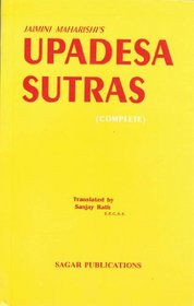 A Course on Jaimini Maharshi's Upadesha Sutras: v. I