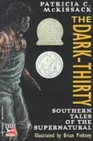 The Dark-thirty: Southern Tales of the Supernatural