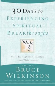 30 Days to Experiencing Spiritual Breakthroughs