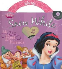 Snow White: My Best Friends (Audio Tales Series)