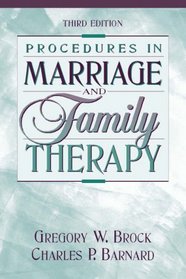 Procedures in Marriage and Family Therapy (3rd Edition)