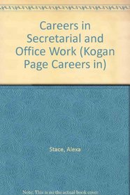 Careers in Secretarial and Office Work