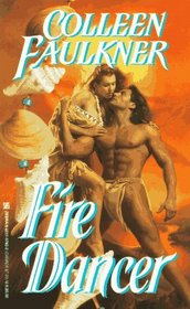 Fire Dancer (Zebra Historical Romance)