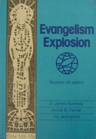 Evangelism Explosion (The Coral Ridge Program for Lay Witness)