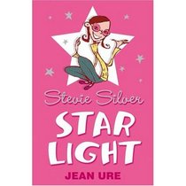 Star Light: Pt. 4-6 (Stevie Silver)