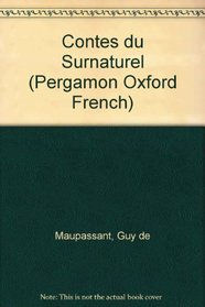 Contes Du Surnaturel (Pergamon Oxford French)