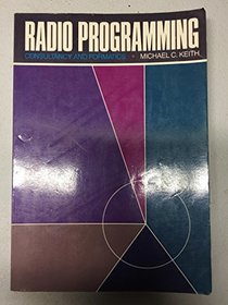 Radio Programming: Consultancy and Formatics