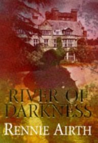 River of Darkness: A Novel of Suspense in the Shadow of World War I