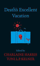 Death's Excellent Vacation