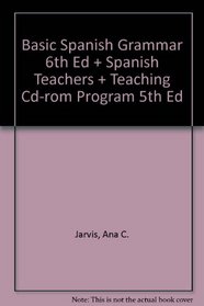 Basic Spanish Grammar 6th Ed + Spanish Teachers + Teaching Cd-rom Program 5th Ed (Spanish Edition)