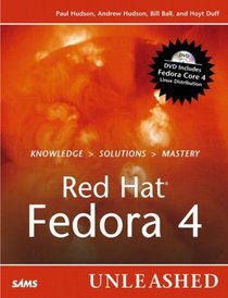 Red Hat Fedora 4 Unleashed (Unleashed)