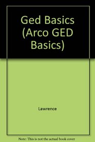 GED Basics 2002 (Arco GED Basics)