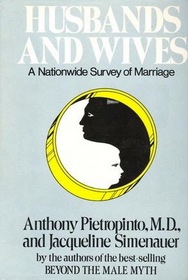 Husbands and Wives: A Nationwide Survey of Marriage