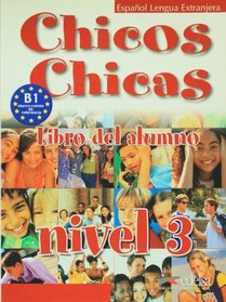 Chicos Chicas 3 (Libro Alumno)
