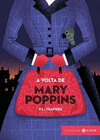 A Volta de Mary Poppins - edicao bolso de luxo (Em Portugues do Brasil)