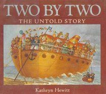 Two by Two: The Untold Story