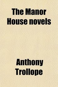 The Manor House novels