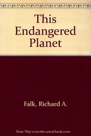 This Endangered Planet