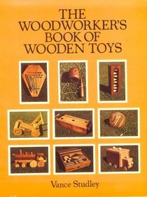 The Woodworker's Book of Wooden Toys (Dover Books on Woodworking and Carving)