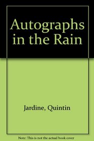 Autographs in the Rain