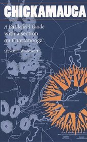 Chickamauga: A Battlefield Guide With a Section on Chattanooga (This Hallowed Ground)