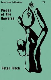 Pieces of the universe: Selected poems 1966 to 1969