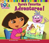Dora's Favorite Adventures! (Dora the Explorer)