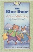 The Blue Door (First Flight Books Level One)