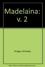 Madelaina: v. 2