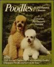 Poodles: A Complete Pet Owner's Manual