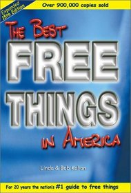 The Best Free Things In America (Expanded 15th Edition) (Best Free Things in America, 15 ed)