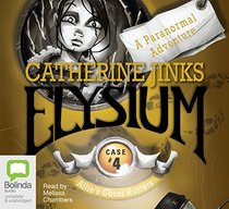 Allie's Ghost Hunters Case #4: Elysium