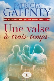 Une valse a trois temps (Circle of Three) (French Edition)