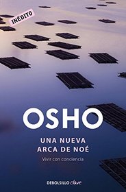 Una nueva arca de Noe (The Hidden Splendor) (Spanish Edition)