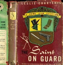 The Saint on Guard/(Variant Title = the Saint and the Sizzling Saboteur)