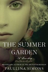 The Summer Garden (Tatiana and Alexander, Bk 3)