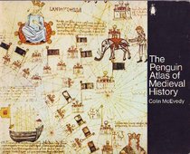 The Penguin Atlas of Medieval History