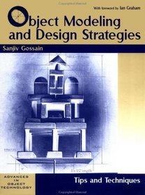 Object Modeling and Design Strategies