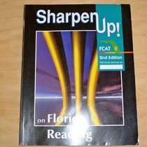 Sharpen Up! - FCAT 8 - On Florida Reading