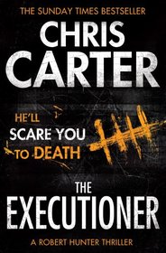 The Executioner (Robert Hunter, Bk 2)