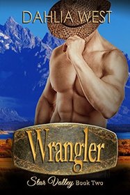 Wrangler (Star Valley) (Volume 2)