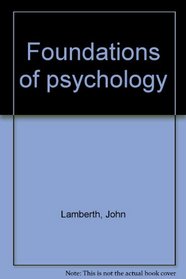 Foundations of psychology