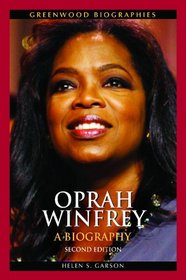 Oprah Winfrey: A Biography (Greenwood Biographies)