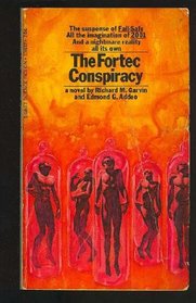 The Fortec Conspiracy