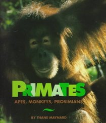 Primates: Apes, Monkeys, Prosimians (Cincinnati Zoo Books)