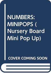 NUMBERS: MINIPOPS (Nursery Board Mini Pop Up)