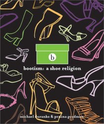 Bootism : A Shoe Religion