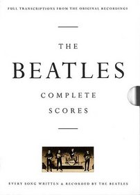 The Beatles - Complete Scores