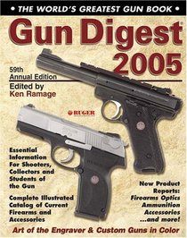 Gun Digest 2005 (Gun Digest)